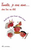 Tomates, je vous aime... dans tous vos états (eBook, ePUB)