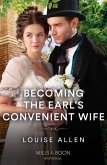 Becoming The Earl's Convenient Wife (eBook, ePUB)