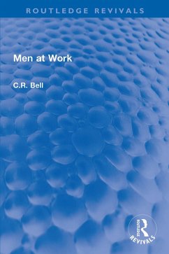 Men at Work (eBook, ePUB) - Bell, C. R.