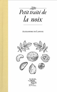 Cover Petit traité de la noix (eBook, ePUB)