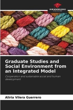Graduate Studies and Social Environment from an Integrated Model - Vilera Guerrero, Aliria