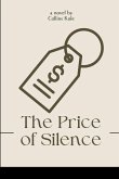 The Price of Silence