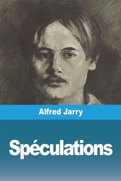 Spéculations - Jarry, Alfred