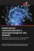 Implicazioni neurostrutturali e neuropsicologiche del diabete