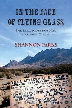 In the Face of Flying Glass - Parks, Shannon