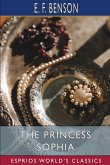 The Princess Sophia (Esprios Classics)