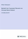 Macbeth; Das Trauerspiel, Übersetzt von Christoph Martin Wieland