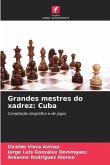 Grandes mestres do xadrez: Cuba