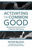 Activating the Common Good (eBook, ePUB)