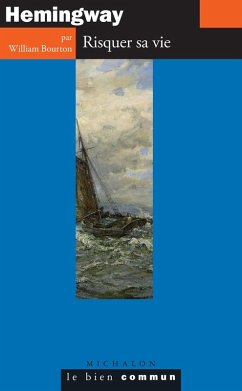 Cover Hemingway. Risquer sa vie (eBook, ePUB)