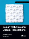 Design Techniques for Origami Tessellations (eBook, ePUB)