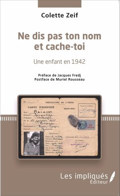 Ne dis pas ton nom et cache-toi (eBook, PDF) - Zeif
