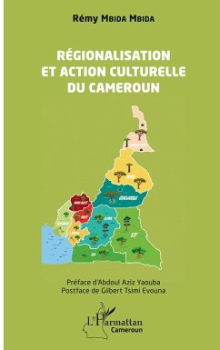 Cover Régionalisation et action culturelle au Cameroun