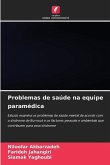 Problemas de saúde na equipe paramédica