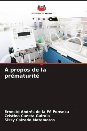 À propos de la prématurité