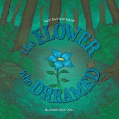 The Flower Who Dreamed - Rahier, Alicia Chantale