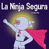 La Ninja Segura La Ninja Segura