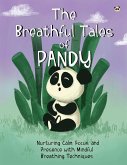 The Breathful Tales of Pandy
