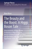The Beauty and the Boost: A Higgs Boson Tale (eBook, PDF)
