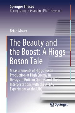 The Beauty and the Boost: A Higgs Boson Tale (eBook, PDF) - Moser, Brian
