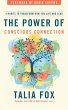The Power of Conscious Connection... - Bild 1