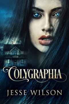 Colygraphia (eBook, ePUB) - Wilson, Jesse