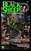 Black Sheep: Unique Tales of Terror and Wonder No. 3   September 2023 (Black Sheep Magazine, #3) (eBook, ePUB)