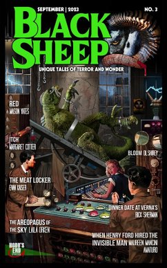 Black Sheep: Unique Tales of Terror and Wonder No. 3   September 2023 (Black Sheep Magazine, #3) (eBook, ePUB) - Spitzer, Wayne Kyle