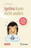 Igelino kann nicht anders (eBook, PDF)