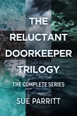 The Reluctant Doorkeeper Trilogy (eBook, ePUB)