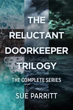 The Reluctant Doorkeeper Trilogy (eBook, ePUB) - Parritt, Sue
