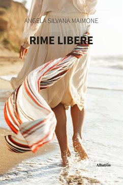 Rime Libere (eBook, ePUB) - Angela Maimone, Silvana