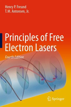 Principles of Free Electron Lasers (eBook, PDF) - Freund, Henry P.; Antonsen, Jr., T.M.