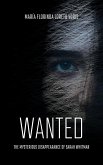 WANTED The Mysterious Disappearance of Sarah Whitman (eBook, ePUB)