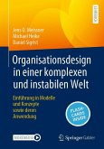 Organisationsdesign in einer komplexen und instabilen Welt (eBook, PDF)