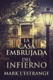 La Casa Embrujada del Infierno (eBook, ePUB)