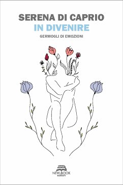In divenire (eBook, ePUB) - Di Caprio, Serena