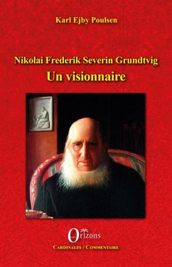 Nikolai Frederik Severin Grundtvig (eBook, ePUB) - Poulsen