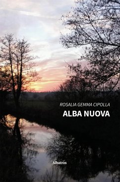 Alba nuova (eBook, ePUB) - Gemma Cipolla, Rosalia
