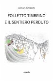 Folletto Timbrino e il sentiero perduto (fixed-layout eBook, ePUB)