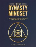 First Dynasty Mindset (eBook, ePUB) First Dynasty Mindset (eBook, ePUB)