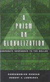 A Prism on Globalization (eBook, ePUB) A Prism on Globalization (eBook, ePUB)