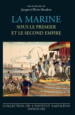 La marine sous le premier et le second empire (eBook, ePUB) La marine sous le premier et le second empire (eBook, ePUB)