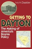 Getting to Dayton (eBook, ePUB)