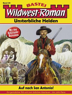 Wildwest-Roman - Unsterbliche Helden 29 (eBook, ePUB) - Reno, John