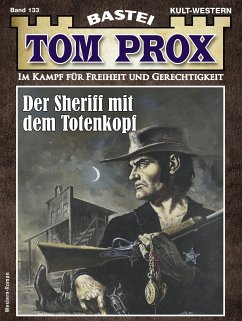 Tom Prox 133 (eBook, ePUB) - Robby, Alex