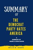 Summary of The Democrat Party Hates America By Mark R. Levin (eBook, ePUB)