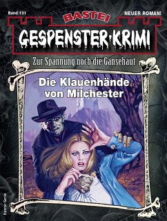 Gespenster-Krimi 131 (eBook, ePUB) - Crow, Morgan D.