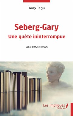 Seberg- Gary Une quete ininterrompue (eBook, PDF) - Jagu