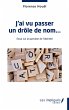 J'ai vu passer un drole de nom (eBook,... - Bild 1